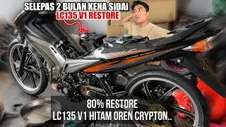 yamaha LC135 v1 80% RESTORATION | kena sidai weyy!! | aku punya camera baru Dji Osmo 360