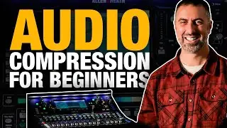 What Does Audio Compressor Do?