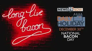 Daily Holiday - National Bacon Day