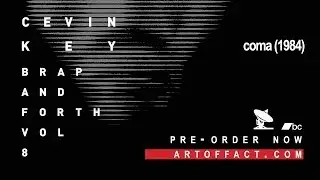 CEVIN KEY: Coma #SkinnyPuppy #BRAP