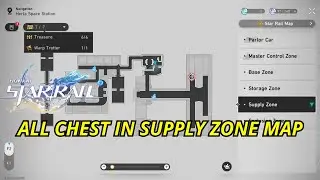 All Chests in Supply Zone Map / Herta Space Station / Star Rail