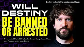 Will Destiny Be Banned from All Platforms & ARRESTED for DARK Comments After Turning Point Tragedy?