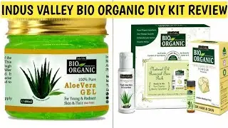 Indus Valley Bio Organic DIY KIT honest review/oil control DIY KIT/तैलीय त्वचा से पाए छुटकारा...