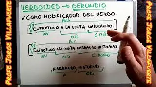 Gramática 7 - Verboides (Gerundio)