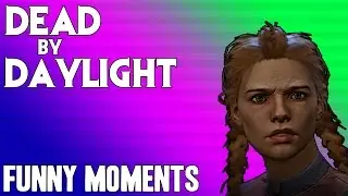 GET ME OUT OF HERE! | Dead By Daylight - Funny Moments w/54Above