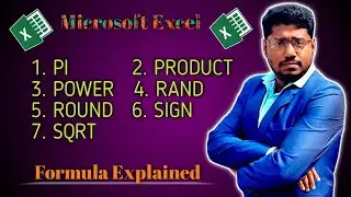 Excel PI, PRODUCT, POWER, RAND, ROUND, SIGN, SQRT, Formula || Excel Formula series part II