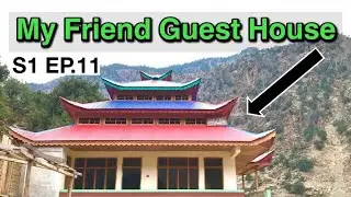 My Friend Guest House S1 Ep.11 || Chitral Tour || IRSHAD 91