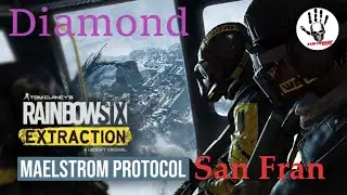 Rainbow Six Extraction Maelstrom Protocol Week 4 San Francisco - Diamond run