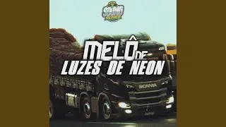 Mel&ocirc; De Luzes de Neon