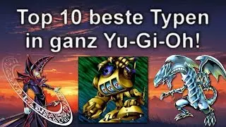 Yu-Gi-Oh! | Top 10 beste Monster Typen!