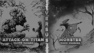 Aot vs Monster/Johan vs Eren #attackontitan #monster #anime #manga #edit #writing
