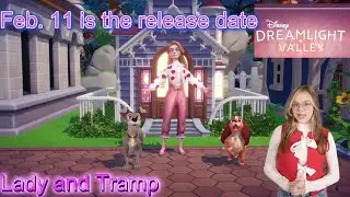 Disney Dreamlight Valley Lady and the Tramp release day