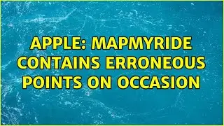 Apple: MapMyRide contains erroneous points on occasion