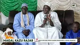 🔴En direct Magal Kazu Rajab 2026 Keur Serigne Mor diagne khadimoul ASNAL khadim Touba lansar