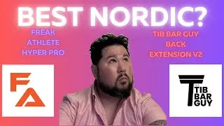 Tib Bar Guy Nordic Back Extension Machine V2 l Honest Review l Freak Athlete Hyper Pro Comparison