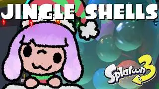JINGLE SHELLS - Splatoon 3 Christmas Song