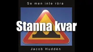 Stanna kvar - Jacob Hudd&eacute;n