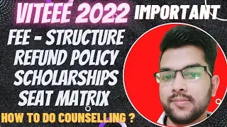 VIT Counseling 2022 | Fee structure | Scholarship | Refund policy #viteee #fee_structure #Refund