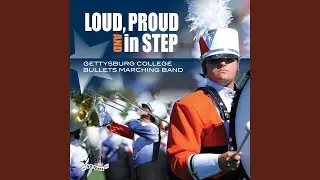 Loyalty (Gettysburg College Fight Song) (Pre-Game)