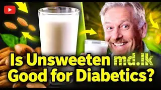 Is Unsweetened Almond Milk Good for Diabetics