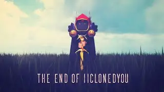 The End of iiClonedYou_X (Full Version)