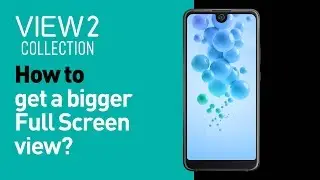 Wiko View2 collection. C&aacute;ch xem video to&agrave;n m&agrave;n h&igrave;nh Tr&agrave;n Viền thật đ&atilde;!