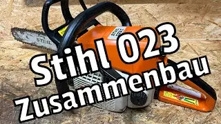 Stihl 023 | Überholen Part 2 | Zusammenbau