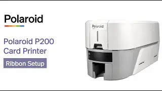Polaroid P200 Card Printer &ndash; How to Change Ribbon | Step-by-Step Tutorial