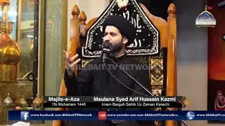 🔴 MAJLIS | Maulana Syed Arif Hussain Kazmi | 8th Muharram 1446 | Imambargah Sahibuz Zaman Karachi