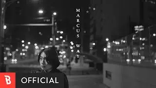 [Teaser] Marcus Way(마커스 웨이) - Lonely Life on Earth