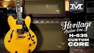HERITAGE CUSTOM SHOP H-535 Custom Core with MAGNATONE Twilighter & VEMURAM Drive (No Talk Demo)