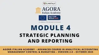 Module 4 &ndash; Strategic Planning and Reporting