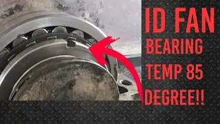 Kiln ID Fan Bearing Temperature High | Induced Draft Fan | How to control Bearing Temperature