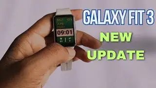 Samsung Galaxy Fit 3 Latest Software Update | What&rsquo;s New?