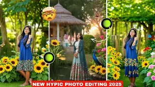 New Hypic Photo Editing 2025 | HYPIC APP Background Change secret | Hypic Photo Editor 2025