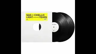 Nas X Chello &ndash; Light Years Re:imagined (Full Album)