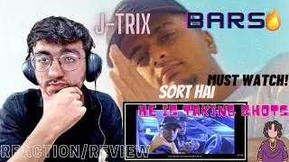 Sort Hai - J Trix X SubSpace (Official Music Video) | FIRST REACTING TO J TRIX|REACTION|VIRAL REACTS