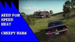 Need For Speed Heat Creepy Barn