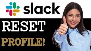 How To Reset Slack Profile Update (2025)