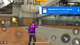 MAGIC BULLET🎯 | 100% WORKING✅ |50% HS👹 | FREE FIRE  PANEL🔥| MAIN ID SAFE | PANEL MAGIC BULLET🚄