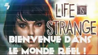 Life is strange - Ep 1 :  Bienvenue dans le monde r&eacute;el ! [FR HD]