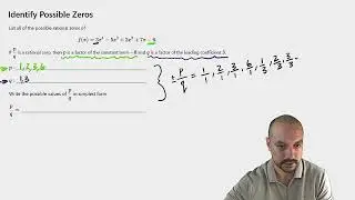 Identify All Possible Rational Zeros (Quick Rational Root Theorem Guide)