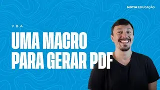 Como fazer uma macro para gerar PDF | VBA