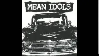 MEAN IDOLS A Bomb Blues
