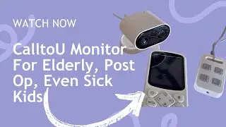 CallToU Elderly Monitor 