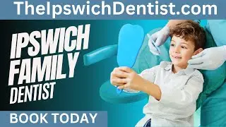 Ipswich Dentist | Get the BEST Dental Care with This Trusted Family Dentist | Suffolk, UK