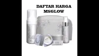Daftar Harga Produk MS Glow terbaru