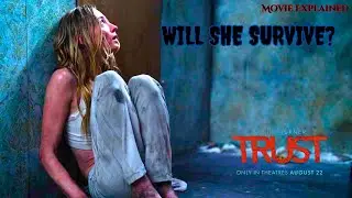Trust (2025) - Movie Recap & Explanation