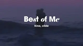 Waiting on your call for the last time | Sad Indie Pop📱Kina, clide - Best of Me