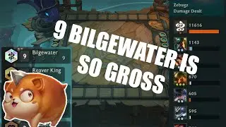 NOTHING CAN BEAT 9 BILGEWATER | TFT | ZEBUGZ